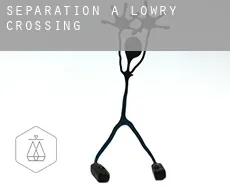 Séparation à  Lowry Crossing