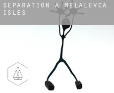 Séparation à  Melalevca Isles