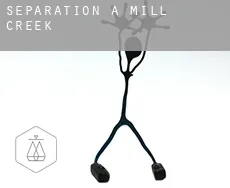 Séparation à  Mill Creek