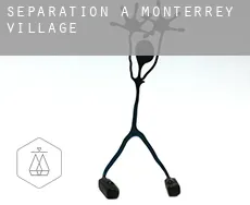 Séparation à  Monterrey Village
