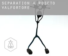 Séparation à  Roseto Valfortore