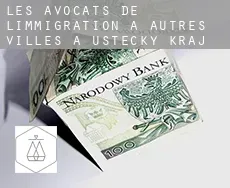 Les avocats de l'immigration à  Autres Villes à Ustecky kraj