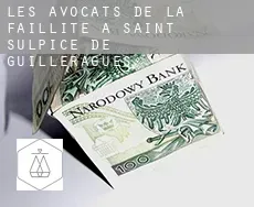 Les avocats de la faillite à Saint-Sulpice-de-Guilleragues