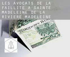 Les avocats de la faillite à  Sainte-Madeleine-de-la-Rivière-Madeleine