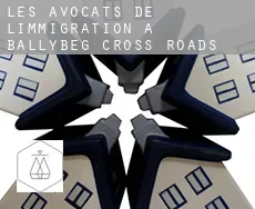 Les avocats de l'immigration à  Ballybeg Cross Roads