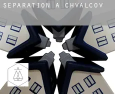 Séparation à  Chvalčov