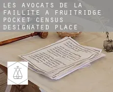 Les avocats de la faillite à  Fruitridge Pocket