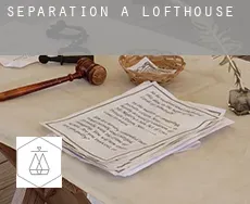 Séparation à  Lofthouse