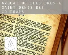 Avocat de blessures à  Saint-Denis-des-Coudrais
