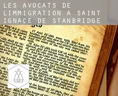Les avocats de l'immigration à  Saint-Ignace-de-Stanbridge