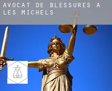 Avocat de blessures à  Les Michels