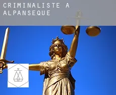 Criminaliste à  Alpanseque
