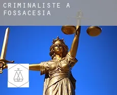 Criminaliste à  Fossacesia