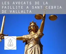 Les avocats de la faillite à  Sant Cebria de Vallalta