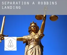 Séparation à  Robbins Landing