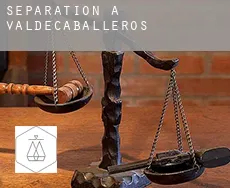 Séparation à  Valdecaballeros