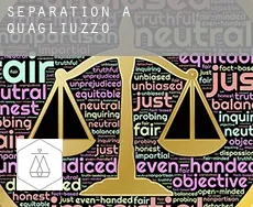 Séparation à  Quagliuzzo