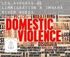 Les avocats de l'immigration à  Imnaha River Woods Development