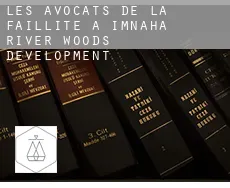 Les avocats de la faillite à  Imnaha River Woods Development