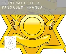 Criminaliste à  Passagem Franca