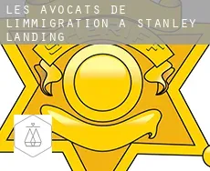 Les avocats de l'immigration à  Stanley Landing