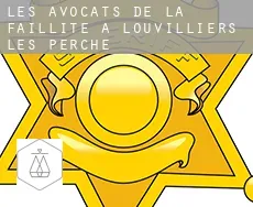 Les avocats de la faillite à Louvilliers-lès-Perche