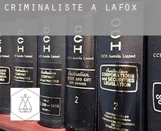 Criminaliste à  Lafox