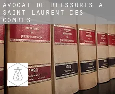 Avocat de blessures à Saint-Laurent-des-Combes