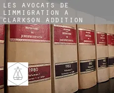 Les avocats de l'immigration à Clarkson Addition