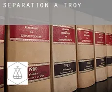 Séparation à  Troy