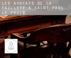 Les avocats de la faillite à  Saint-Paul-le-Froid
