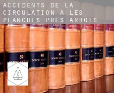 Accidents de la circulation à  Les Planches-près-Arbois