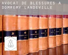 Avocat de blessures à  Domremy-Landéville