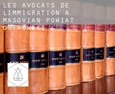 Les avocats de l'immigration à Powiat ostrowski (Masovian Voivodeship)