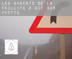Les avocats de la faillite à Gif-sur-Yvette