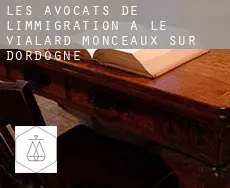 Les avocats de l'immigration à  Le Vialard, Monceaux-sur-Dordogne
