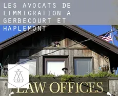 Les avocats de l'immigration à  Gerbécourt-et-Haplemont