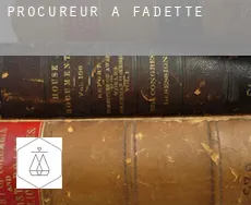 Procureur à  Fadette
