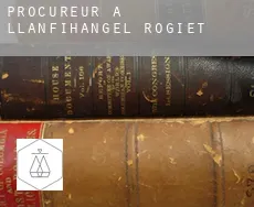 Procureur à  Llanfihangel Rogiet