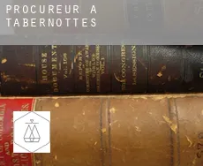 Procureur à  Tabernottes