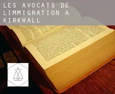 Les avocats de l'immigration à  Kirkwall