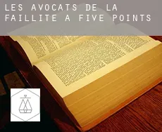 Les avocats de la faillite à  Five Points