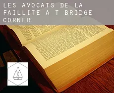 Les avocats de la faillite à  T Bridge Corner