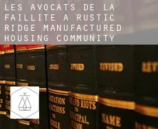 Les avocats de la faillite à  Rustic Ridge Manufactured Housing Community