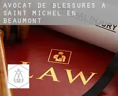 Avocat de blessures à  Saint-Michel-en-Beaumont