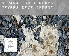 Séparation à  George Meyers Development