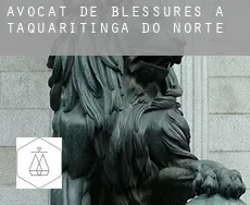 Avocat de blessures à  Taquaritinga do Norte