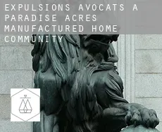 Expulsions avocats à  Paradise Acres Manufactured Home Community