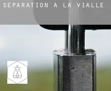 Séparation à  La Vialle
