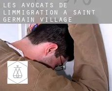 Les avocats de l'immigration à Saint-Germain-Village